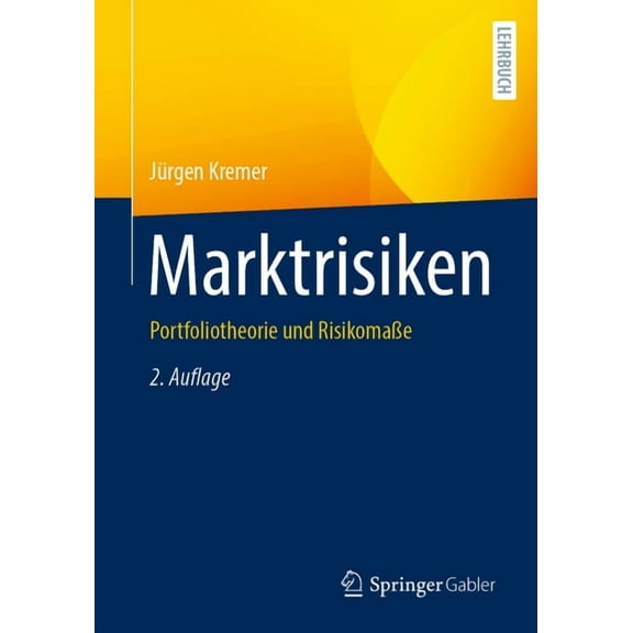 Marktrisiken: Portfoliotheorie Und RisikomaÃe, (Paperback)