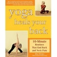 thumbnail image 1 of Pre-Owned Yoga Heals Your Back: 10-Minute Routines that End Back and Neck Pain, 9781592330935, 1592330932, Paperback,, 1 of 1