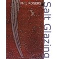 thumbnail image 1 of Pre-Owned Salt Glazing (Hardcover) by Phil Rogers, 1 of 1