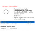 thumbnail image 2 of Thermostat Housing Gasket - Compatible with 1997 - 2000, 2002 Mercedes-Benz C230 2.3L 4-Cylinder 1998 1999, 2 of 2