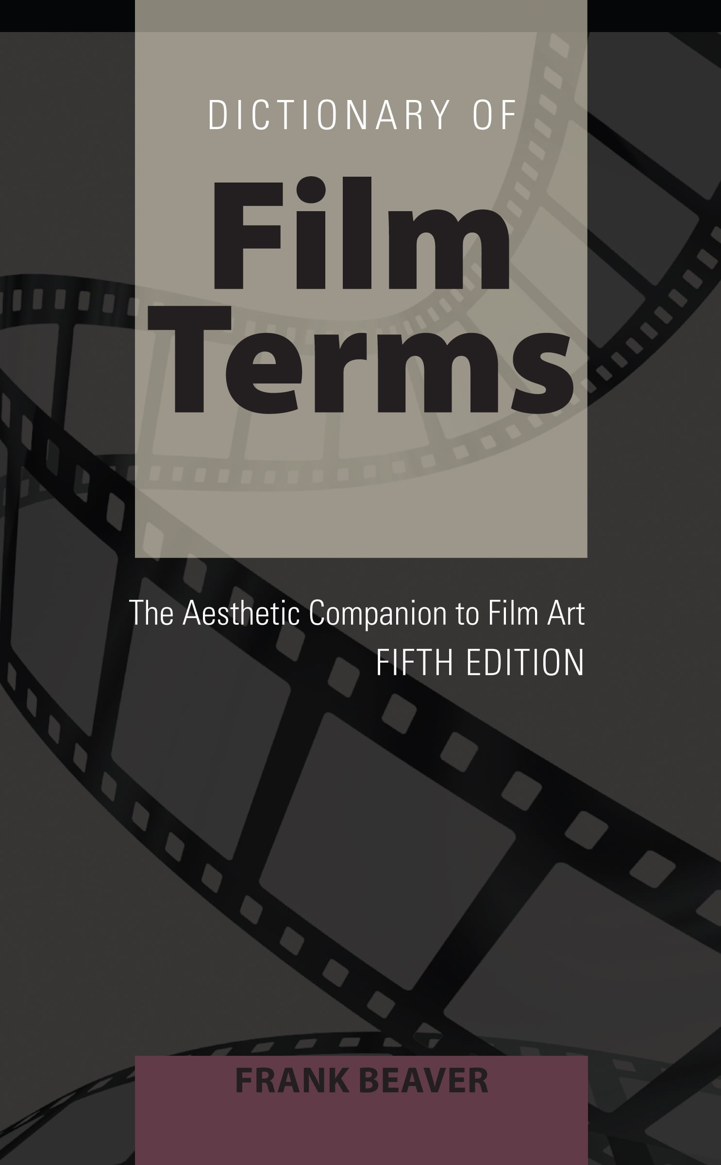 Dictionary of Film Terms The Aesthetic Companion to Film Art Epub-Ebook