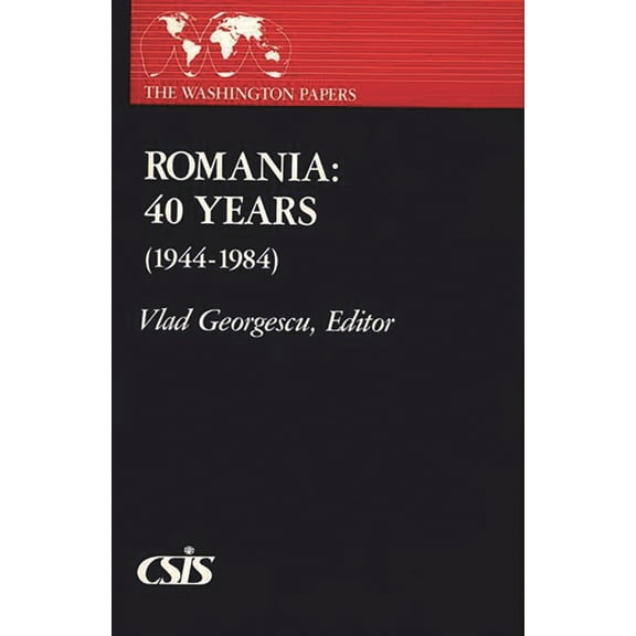 Washington Papers Romania: 40 Years (1944-1984), (Paperback)