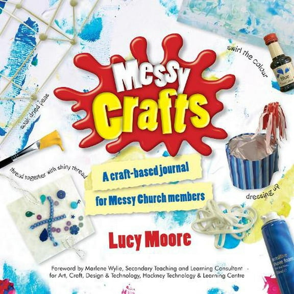 Messy Crafts Lucy Moore (Paperback)