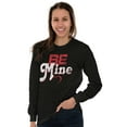 thumbnail image 4 of Be Mine Cute Valentines Day Love Women's Long Sleeve T Shirt Brisco Brands S, 4 of 6