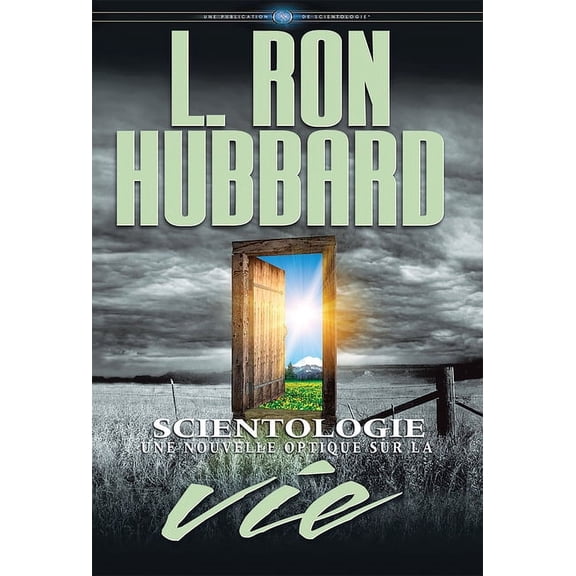 Scientologie: Une Nouvelle Optique Sur La Vie (Hardcover)