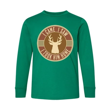 Inktastic Deer Hunting I Came I Saw I Took Him Home Long Sleeve Youth T-Shirt