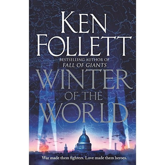 Winter of the World (The Century Trilogy, Bk. 2)