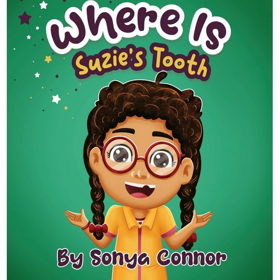 Where is Suzie's Tooth, (Hardcover)