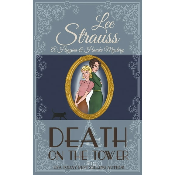 Higgins & Hawke Mystery Death on the Tower, Book 2, (Paperback)