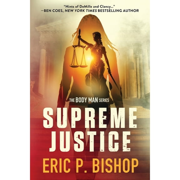 The Body Man Supreme Justice, Book 3, (Paperback)