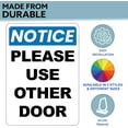thumbnail image 2 of Notice – Please Use Other Door Sign – Plastic 5” x 7”, 2 of 7