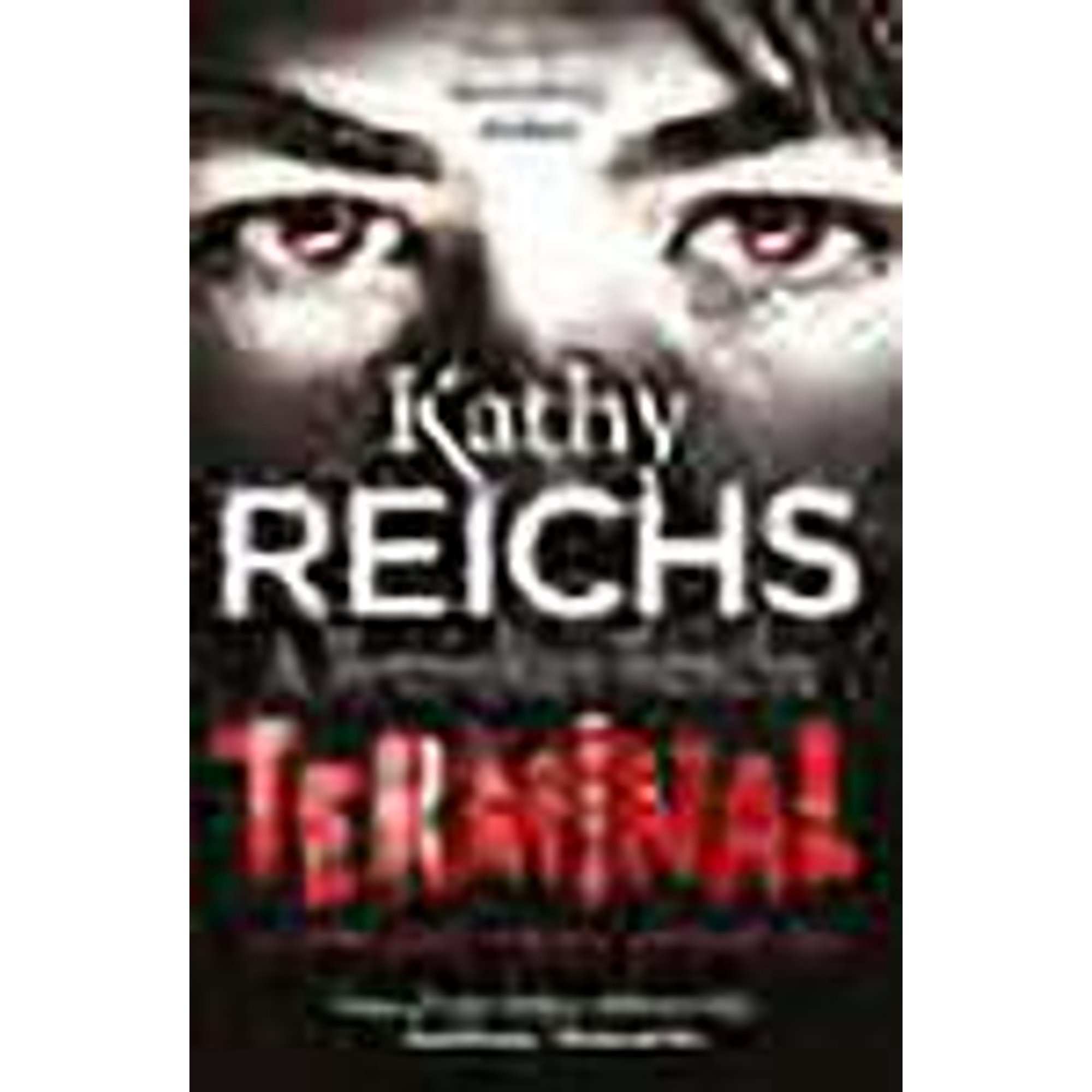 Terminal Kathy Reichs (Paperback)