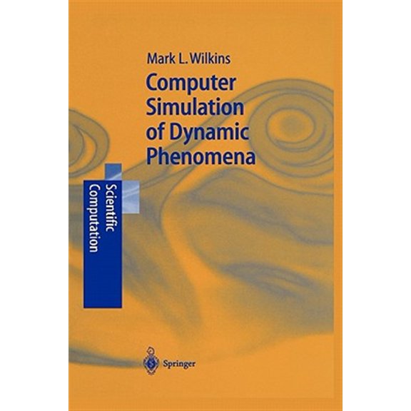 Pre-Owned Scientific Computation Computer Simulation of Dynamic Phenomena, (Paperback)