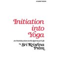 thumbnail image 1 of Initiation Into Yoga: An Introduction to the Spiritual Life, 1 of 1