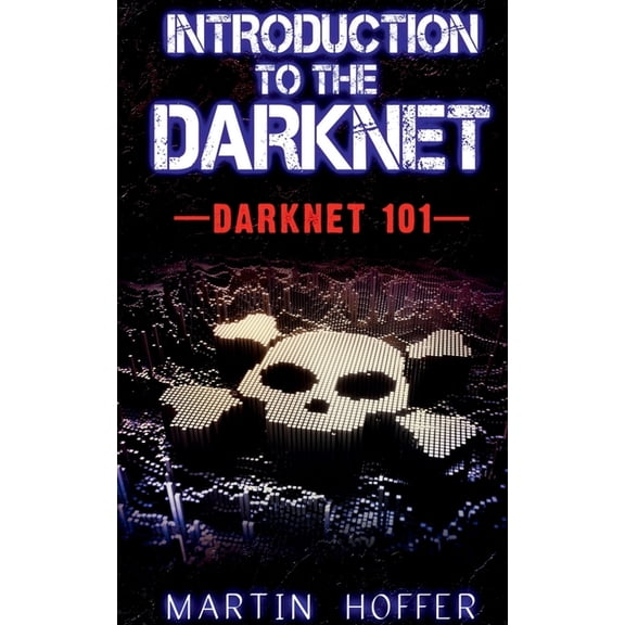 Introduction to the Darknet, (Paperback)