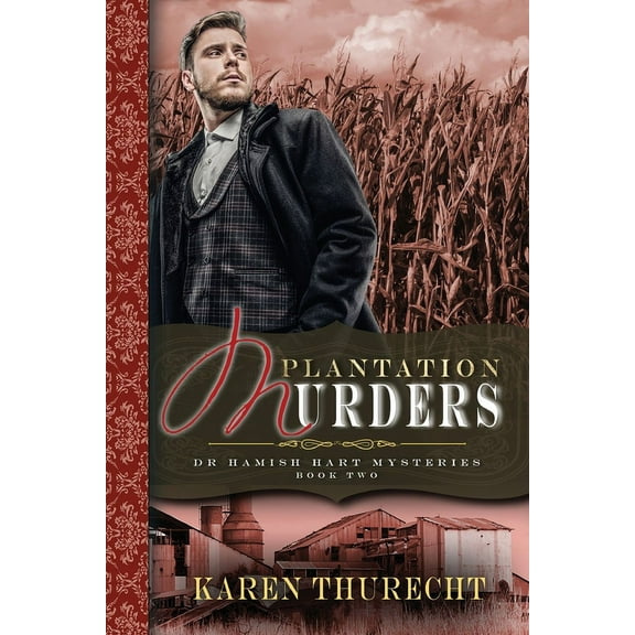 Dr Hamish Hart Mysteries The Plantation Murders, Book 2, (Paperback)