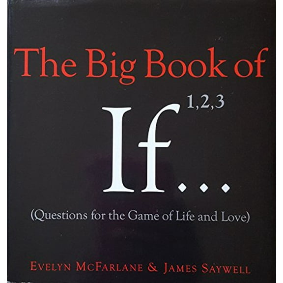 Pre-Owned The Big Book of If Edition: First Paperback
