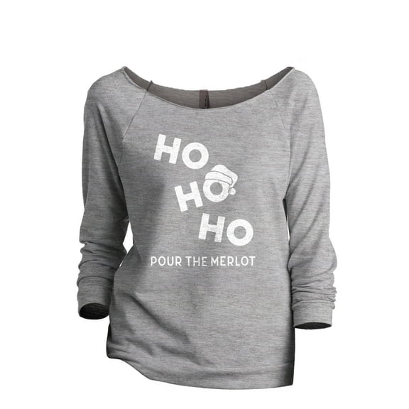 Ho Ho Ho Pour The Merlot Women's Fashion Slouchy 3/4 Sleeves Raglan Lightweight Sweatshirt Sport Grey Large