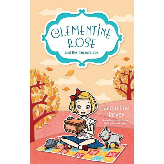 Clementine Rose: Clementine Rose and the Treasure Box (Series #6) (Paperback)