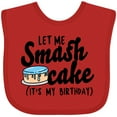 thumbnail image 3 of Inktastic Let Me Smash Cake Its My Birthday Boys Baby Bib, 3 of 4