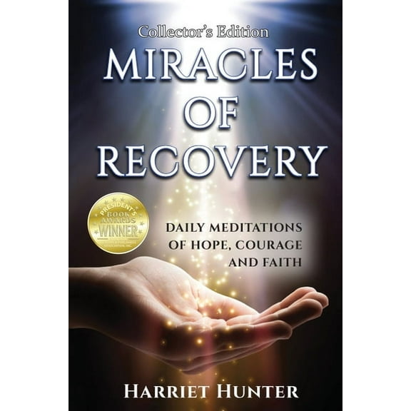 Miracles of Recovery, Collector's Edition, (Paperback)