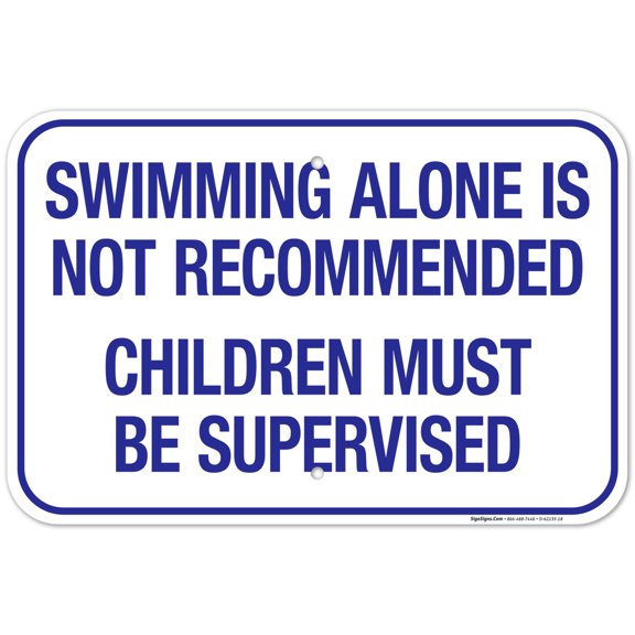Ohio Swimming Alone Is Not Recommended Sign, Complies With State Of Ohio Pool Safety Code, 12x18 Aluminum
