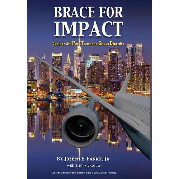 Brace for Impact: Coping with Post-Traumatic Stress Disorder, (Hardcover)
