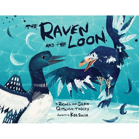 The Raven and the Loon, (Paperback)