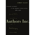 thumbnail image 1 of Pre-Owned Authors Inc.: Literary Celebrity in the Modern United States, 1880-1980 (Paperback) 0814731600 9780814731604, 1 of 1
