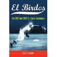 thumbnail image 1 of El Birdos: les Cardinaux de 1967 et 1968, 1 of 2