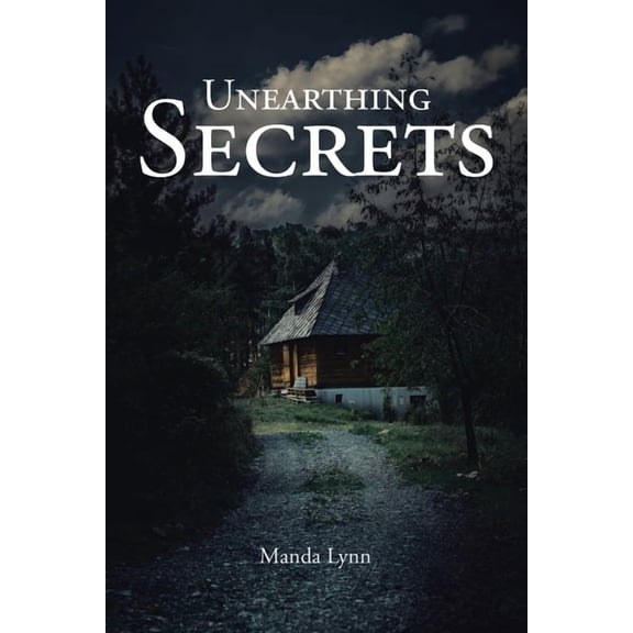 Unearthing Secrets, (Paperback)