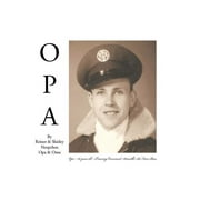 Opa (Hardcover) by Reiner And Shirley Norpchen