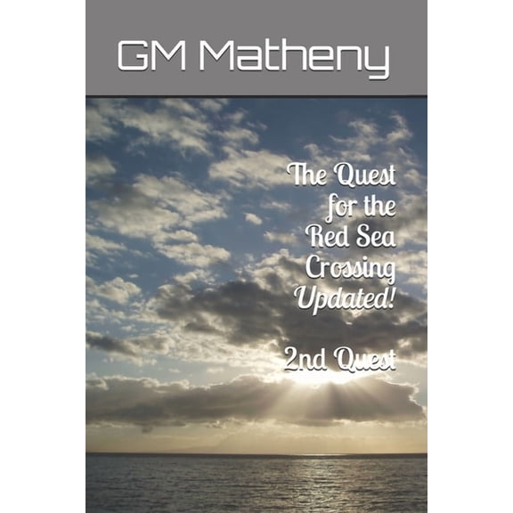 Quest for The Quest for the Red Sea Crossing, Book 2, (Paperback)