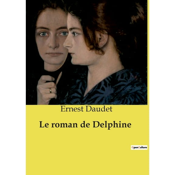 Le roman de Delphine (Paperback)