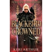 The Witch King's Crown: Blackbird Crowned (Paperback)