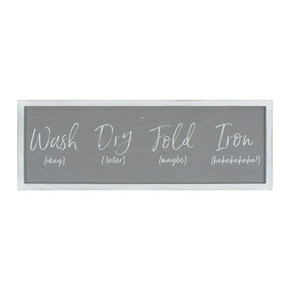 Creative Co-Op Grey "Wash ... Fold 'maybe' Iron 'hahaha'" Wood Framed Wall Decor