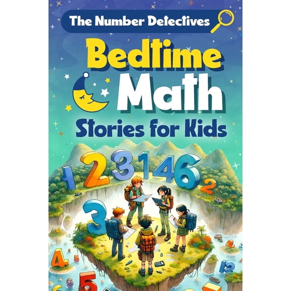 The Number Detectives: Bedtime Math Stories for Kids: Math Stories, (Paperback)