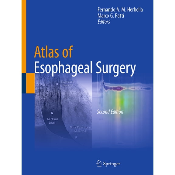 Atlas of Esophageal Surgery, (Hardcover)