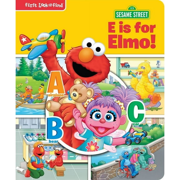 Sesame Street: E Is for Elmo! First Look and Find, (Board Book)