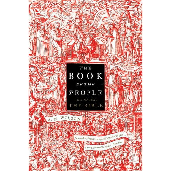 The Book of the People: How to Read the Bible, (Paperback)