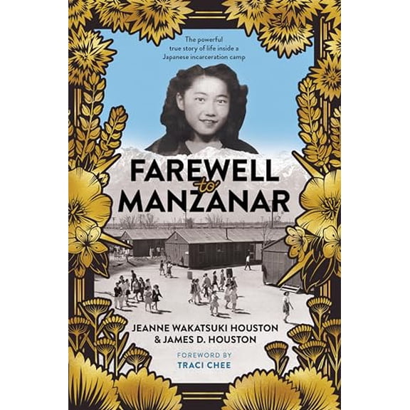 Pre-Owned Farewell to Manzanar (Hardcover) 1328742113 9781328742117