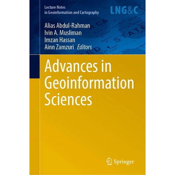Lecture Notes in Geoinformation and Cart Advances in Geoinformation Sciences, (Hardcover)