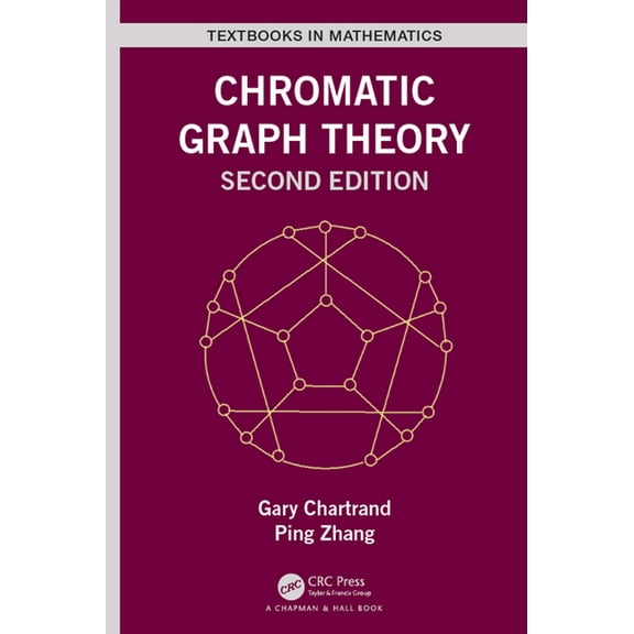 Textbooks in Mathematics Chromatic Graph Theory, (Hardcover)