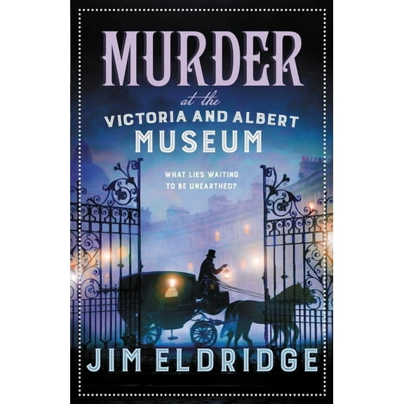 Museum Mysteries Murder at the Victoria and Albert Museum: The Enthralling Historical Whodunnit, Book 8, (Paperback)