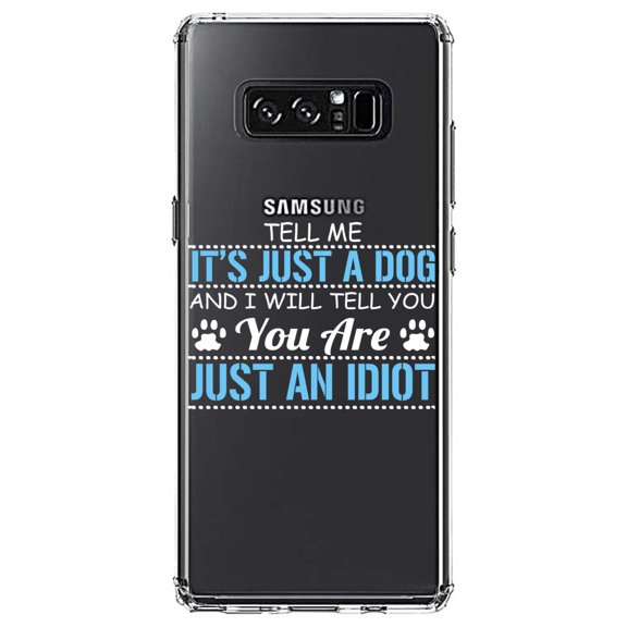 DistinctInk Clear Shockproof Hybrid Case for Samsung Galaxy Note 8 - TPU Bumper Acrylic Back Tempered Glass Screen Protector - Tell Me It's Just a Dog - You're an Idiot