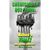 Chemicals in our Food, (Paperback)