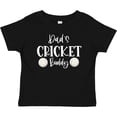 thumbnail image 3 of Inktastic Dad's Cricket Buddy Boys or Girls Baby T-Shirt, 3 of 5