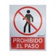 thumbnail image 1 of Letrero Señalización KARLEN Prohibido El Paso 20 x 25, 1 of 1