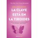 thumbnail image 1 of La clave esta en la tiroides Grijalbo Pasta Blanda, 1 of 2
