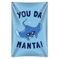 thumbnail image 1 of You Da Manta Ray Cool Man Funny Humor Home Business Office Sign, 1 of 4